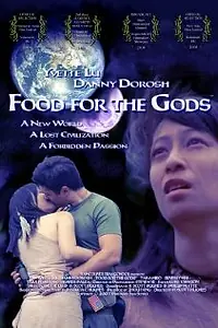 Постер к фильму «Food for the Gods (2007)»