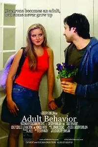 Постер к фильму «Adult Behavior (2006)»