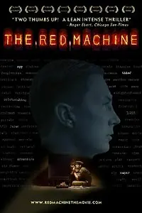 Постер к фильму «The Red Machine (2009)»
