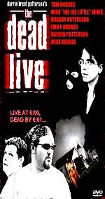Постер к фильму «The Dead Live (2006)»