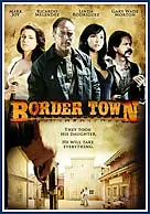 Постер к фильму «Пограничный город (2009)»