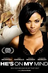 Постер к фильму «He's on My Mind (2009)»