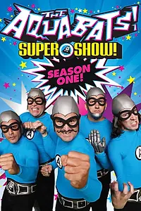 Постер к мультфильму «The Aquabats Super Show! (2008)»