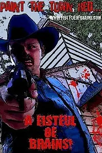 Главный постер фильма «Fistful of Brains (2008)»