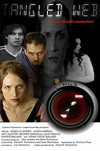 Постер к фильму «Tangled Web (2008)»