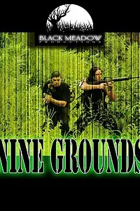 Постер к фильму «Nine Grounds (2008)»