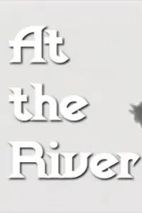 Постер к фильму «At the River (2006)»