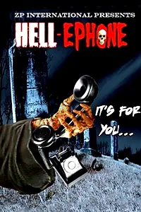 Постер к фильму «Hell-ephone (2008)»