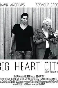 Главный постер фильма «Big Heart City (2008)»