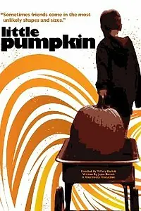 Постер к фильму «Little Pumpkin (2008)»