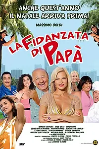 Постер к фильму «Невеста папы (2008)»