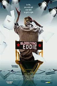 Главный постер фильма «Перенаправляя Эдди (2008)»