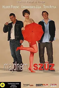 Постер к фильму «Почти девственница (2008)»