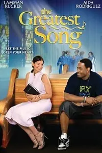 Главный постер фильма «The Greatest Song (2009)»