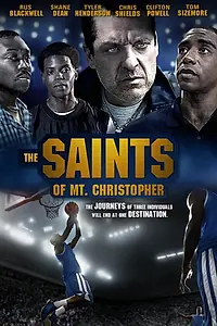 Главный постер фильма «The Saints of Mt. Christopher (2011)»