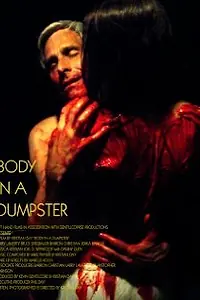 Постер к фильму «Body in a Dumpster (2008)»