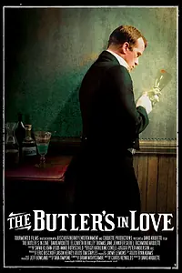 Главный постер фильма «The Butler's In Love (2008)»