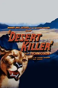 Постер к фильму «Desert Killer (1952)»