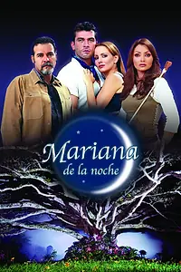 Главный постер сериала «Ночная Мариана (2003 - 2004)»