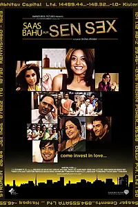 Постер к фильму «Saas Bahu Aur Sensex (2008)»
