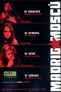 Постер к фильму «Madrid-Moscú (2007)»