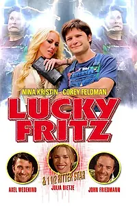 Главный постер фильма «Lucky Fritz (2009)»