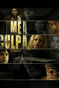 Главный постер фильма «Моя вина (2008)»