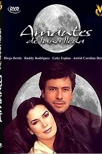 Главный постер сериала «Любовники полной Луны (2000 - 2002)»