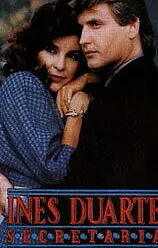 Главный постер сериала «Инес Дуарте, личный секретарь (1991)»