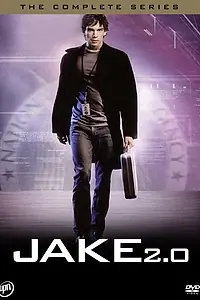 Постер к сериалу «Джейк 2.0 (2003 - 2004)»