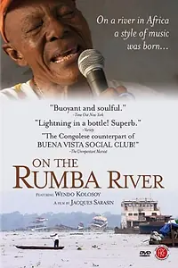 Постер к фильму «On the Rhumba River (2007)»