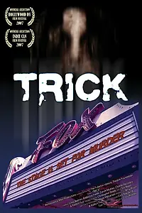 Постер к фильму «Trick (2007)»