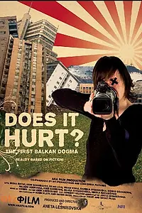 Постер к фильму «Больно? Первая балканская Догма (2007)»