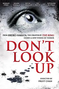 Главный постер фильма «Не смотри вверх (2009)»