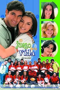 Главный постер сериала «Игра жизни (2001 - 2002)»