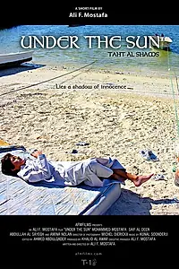 Постер к фильму «Under the Sun (2005)»
