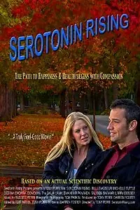 Постер к фильму «Serotonin Rising (2009)»