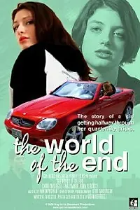 Главный постер фильма «The World of the End (2006)»