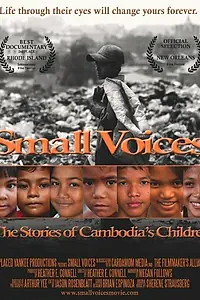 Главный постер фильма «Small Voices: The Stories of Cambodia's Children (2008)»