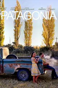 Главный постер фильма «Патагония (2010)»