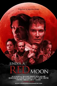 Главный постер фильма «Под красной луной (2008)»