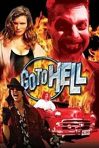 Постер к фильму «Go to Hell (1999)»