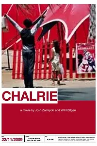 Постер к фильму «Charlie (2008)»