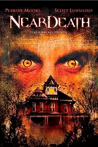 Главный постер фильма «Near Death (2004)»