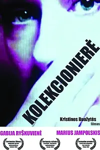 Главный постер фильма «Коллекционерша (2008)»