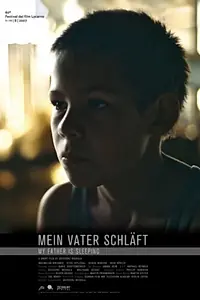 Постер к фильму «Mein Vater schläft (2007)»