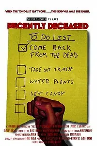 Постер к фильму «Recently Deceased (2006)»