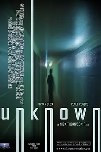 Постер к фильму «Unknown (2005)»