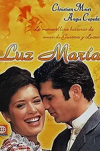 Постер к сериалу «Лус Мария (1998 - 1999)»