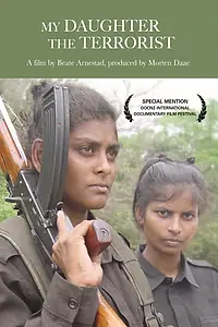 Главный постер фильма «Моя дочь — террорист (2007)»